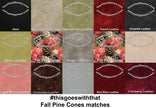 Fall Pine Cones printed vinyl 3 sizes
