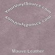 Mauve  Leather printed vinyl  2 sizes