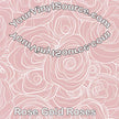 Rose Gold Roses 2 sizes