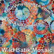 Wild Batik Mosaic  2 sizes